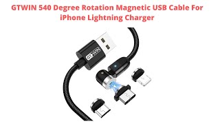 GTWIN 540 Degree Rotation Magnetic USB Cable For iPhone Lightning Charger