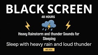 🔴 Heavy Rain and Thunder Sounds for Sleeping - Black Screen | Soothing Storm for Deep Sleep 22