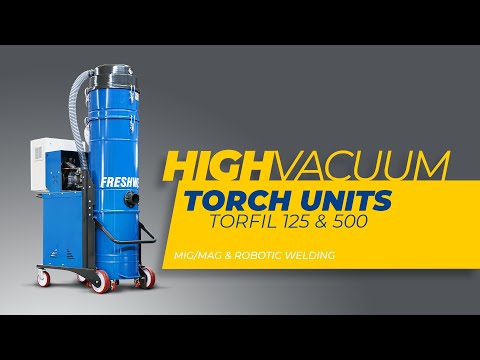 High Vacuum On Torch Welding Fume Extraction Systems / Duman Emmeli Torç için Yüksek Vakum
