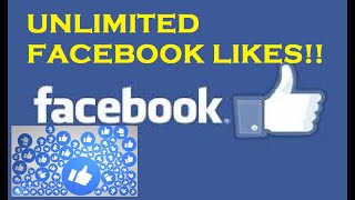 2 Ways To Get Unlimited Likes On Facebook! For Free! Super Easy