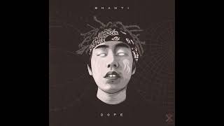 Bad type - Shanti dope