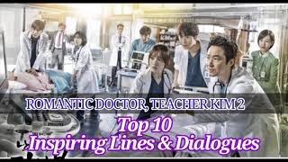 Romantic Doctor, Teacher Kim Season 2 | Top 10 Inspiring Lines and Dialogues| KDrama | ABY SSAEM