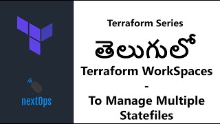 13 What are Terraform Workspaces? (in Telugu)