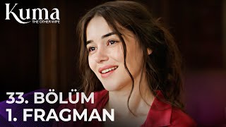 KUMA 33. Bölüm 1. Fragmanı | Emre Özmen | Aybüke Yilmaz | yeni diziler 2025 💔 #KumaDizisi