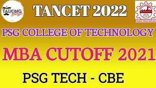 TANCET 2022 || PSG COLLEGE OF TECHNOLOGY || MBA CUTOFF 2021 || PSG TECH - CBE || @talkingtamila