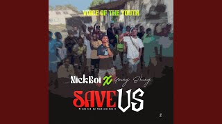 Save Us (feat. Young Shing)