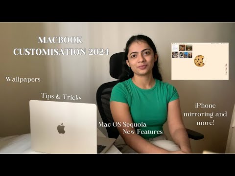 Macbook Customisation 2024 | MacOS Sequoia | Tips & Tricks + Productivity Features