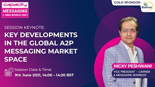 Key Developments in the Global A2P Messaging Market Space