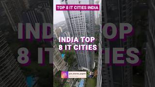 🇮🇳 INDIA'S TOP 8 IT CITIES | INDIA TOP IT HUB | IT SECTOR IN INDIA | IT CITY RACE | #ithub #india