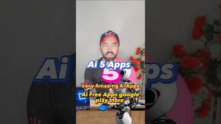 5 Ai Amazing Apps #ai #app #aiapp #tech #azharaz836
