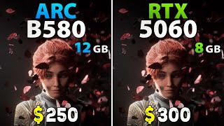 Arc B580  vs RTX 5060 - Test in 12 Games | 1080p