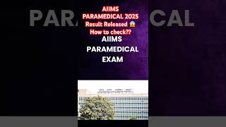 AIIMS Paramedical 2025 ✅ RESULT OUT! | Direct Link + Step-by-Step Guide 🖱️” #aiims #aiimsresult