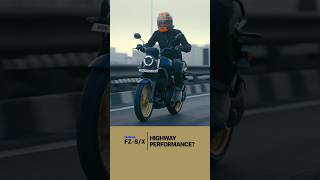 Highway performance? | Yamaha FZ-S/X FAQ #5