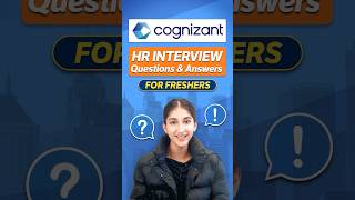 Cognizant HR Interview Question & Answer For FRESHERS