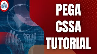 PEGA CSSA tutorial | pega cssa online training | pega cssa course | cssa training | CyberBrainer