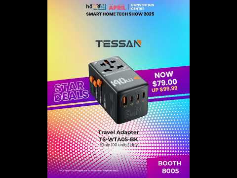 Power up with TESSAN at Smart Home Tech Show 2025!