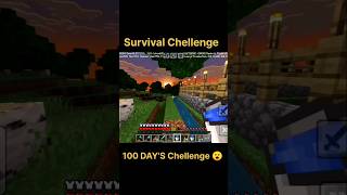 Minecraft Survival Chellenge 100 DAY'S #day39#minecraft #shorts