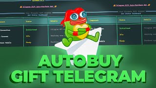 Script AUTOBUY GIFTS TELEGRAM 2025