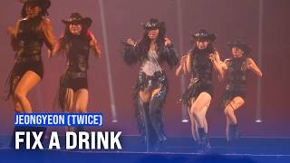 250719 JEONGYEON - FIX A DRINK | TWICE ＜THIS IS FOR＞ WORLD TOUR IN INCHEON