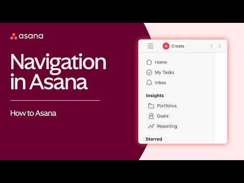 How to navigate Asana