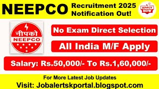 NEEPCO Recruitment 2025 | Executive Trainee Jobs | Salary ₹50,000+ | Apply Now!