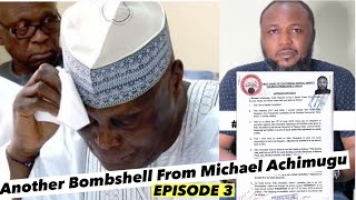 More Tr@uble For Atiku And PDP As Achimugu (AtikuGate) releases EPISODE 3,,