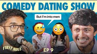 FIRST MOVE | EP 09 with @NirmalPillaiOriginal  | COMEDY DATING SHOW