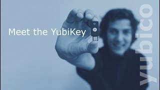 Meet the YubiKey!
