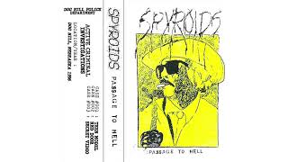 SPYROIDS - Passage To Hell