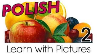 Learn Polish with Pictures - Get Your Fruits!