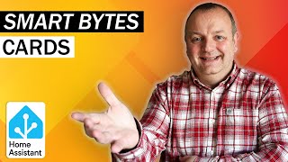 Home Assistant for Beginners - Dashboard Cards - Smart Bytes EP06