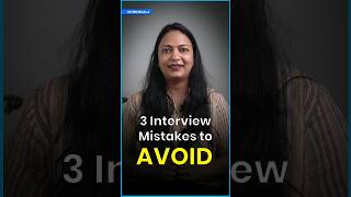 3 Job Interview Mistakes To Avoid | Internshala