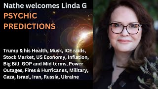 Psychic Predictions w/ Linda G.Trump, health, Big Bill, ICE, Economy, Medicare, Medicaid, Musk, Iran