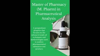M. Pharm in pharmaceutical analysis