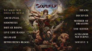 SOULFLY - Archangel (OFFICIAL FULL ALBUM STREAM)