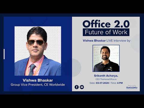 Office 2.0 - Future of Work, LIVE Interview with Vishwa Bhaskar