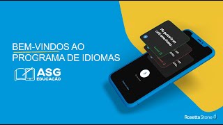Treinamento Tutorias - Fluency Builder - Rosetta Stone - ASG Educação