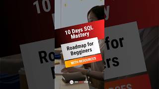 10 Days SQL Mastery Roadmap with Resources #sqlforbeginners #sql #learnsql #datascience #shorts