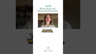 When work and mental health collide