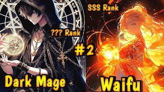The Dark Mage Was Sealed with Tweleve God But He Is back For Revenge
