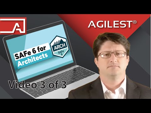 About SAFe for Architects - Part 3