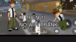 ‼️NO WIFI PRANK AS BEN 10‼️
