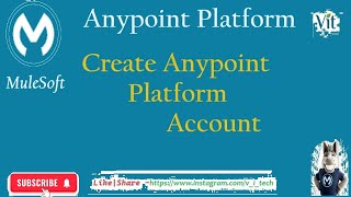 MuleSoft | How to Create an Account in Anypoint Platform @vitechtalks| Design Sample API