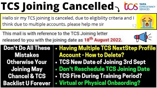 TCS Joining Letter Canceled | TCS Eligibility Criteria Changed | Multiple NextStep Account | New DOJ