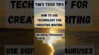 How to use technology for creative writing