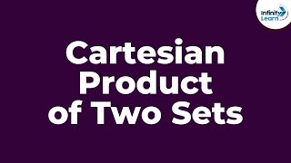 Cartesian Product of Two Sets | Don't Memorise