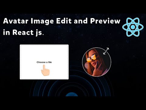React Avatar Image Edit and Preview | Profile Picture Crop, Edit and Preview in React js