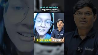 150000 Rank in JEE Mains to IITian in 45 Days 🔥💀| IIT Motivation #shorts #esaral #iit #jee