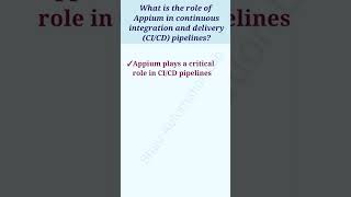appium role in continuous integration & delivery pipelines #shorts #short #shortvideo #youtubeshorts