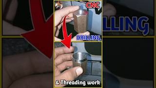 Drilling and Threading work by CNC machine #viral #cncwork #cncmachine